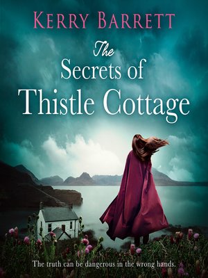 cover image of The Secrets of Thistle Cottage